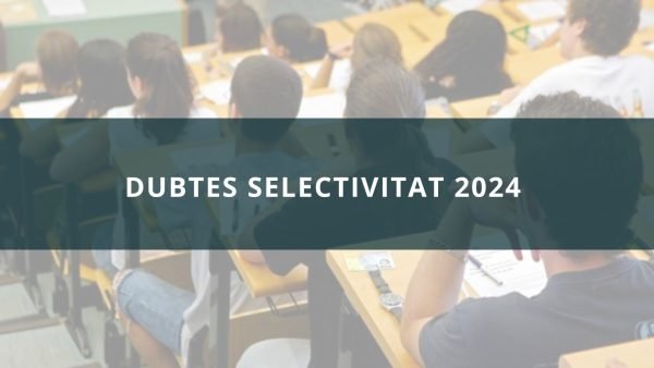 dubtes selectivitat 2024